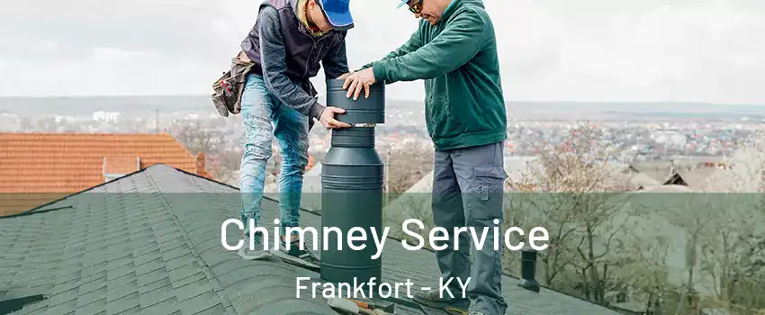  Chimney Service Frankfort - KY