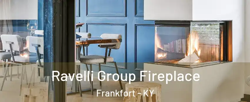  Ravelli Group Fireplace Frankfort - KY